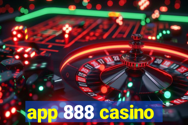 app 888 casino